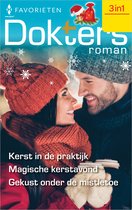 Doktersroman Favorieten 745 - Kerst in de praktijk / Magische kerstavond / Gekust onder de mistletoe