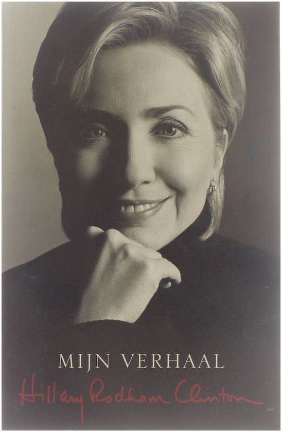Cover van het boek 'Mijn verhaal' van Hillary Rodham Clinton