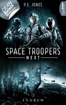 Space Troopers Next 9 - Space Troopers Next - Folge 9: Andrew