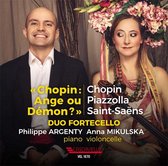 Dup Fortecello, Philippe Argenty, Anna Mikulska - Chopin Ande Ou Demon? (CD)