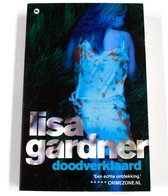 Lisa Gardner Doodverklaard boek Thriller