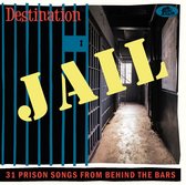 Destination Jail