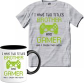 I Have Two Titles Brother And Gamer | Gamen - Hobby - Controller - T-Shirt met mok - Unisex - Donker Grijs - Gemêleerd - Maat XXL