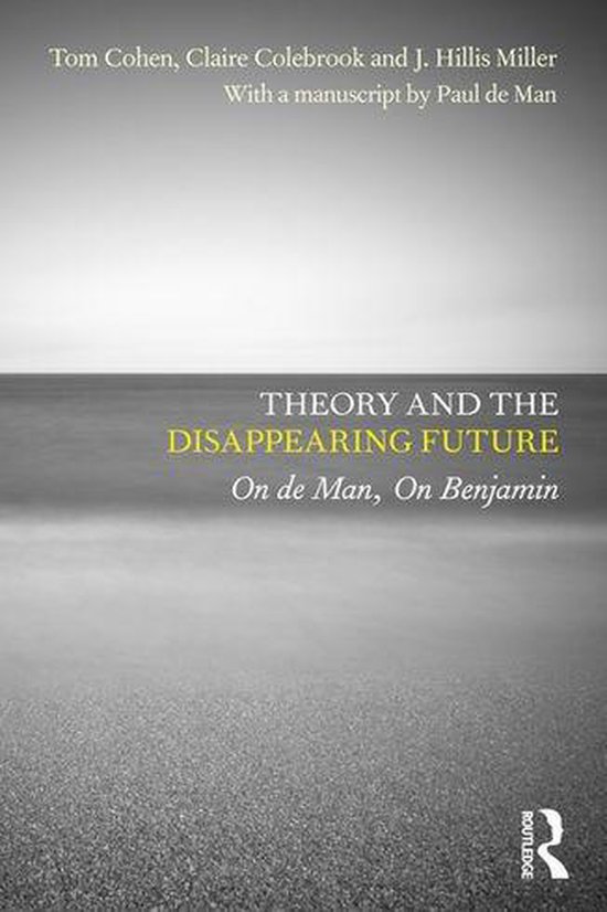 Theory and the Disappearing Future - cover