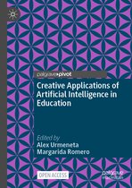 Palgrave Studies in Creativity and Culture- Creative Applications of Artificial Intelligence in Education