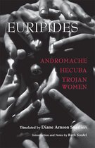 Andromache Hecuba Trojan Women