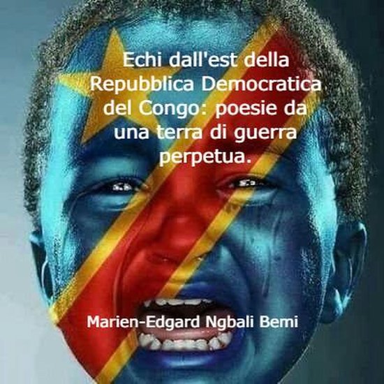 Echi dall'est della Repubblica Democratica del Congo: poesie ... - cover