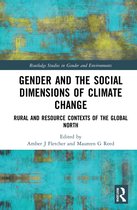 Routledge Studies in Gender and Environments- Gender and the Social Dimensions of Climate Change
