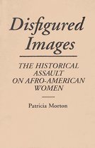 Contributions in Afro-American and African Studies: Contemporary Black Poets- Disfigured Images