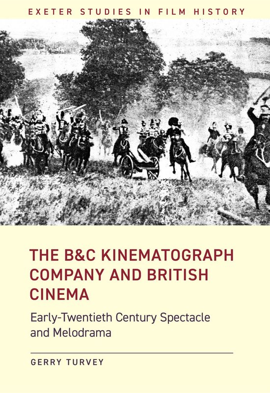 Foto: Exeter studies in film history the b c kinematograph company and british cinema