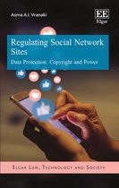 Elgar Law, Technology and Society series- Regulating Social Network Sites