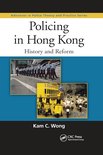 Advances in Police Theory and Practice- Policing in Hong Kong