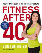 Fitness After 40 Your Strong Body At 40
