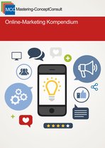 MCC Online-Marketing 1 - Online Marketing Kompendium