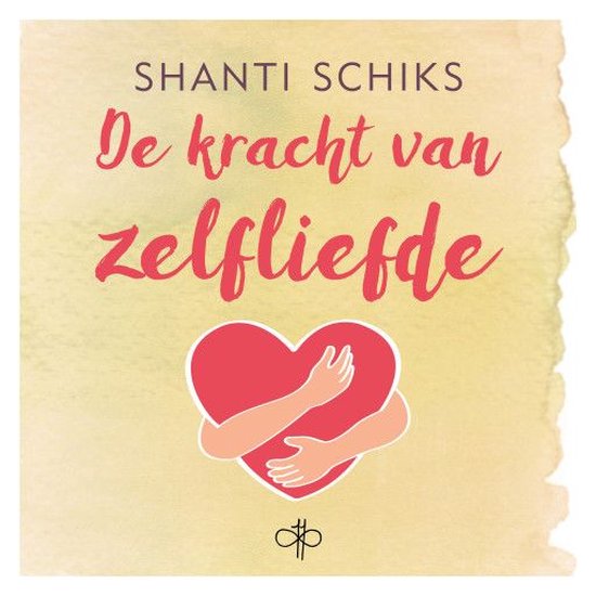 De kracht van zelfliefde - cover
