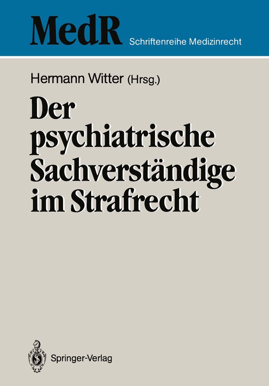 Der psychiatrische Sachverständige im Strafrecht - cover