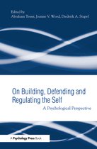 On Building, Defending, And Regulating The Self