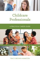 Practical Career Guides- Childcare Professionals
