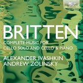 Britten: Complete Music For Cello Solo And Cello A
