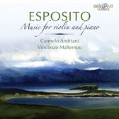 Carmelo Andriani - Esposito: Music For Violin And Piano (CD)