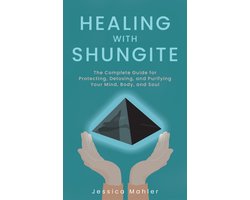 Healing With Shungite