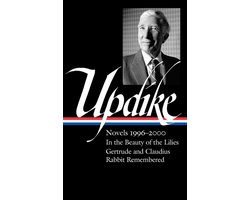 Omslag van John Updike: Novels 1996–2000 (LOA #365)