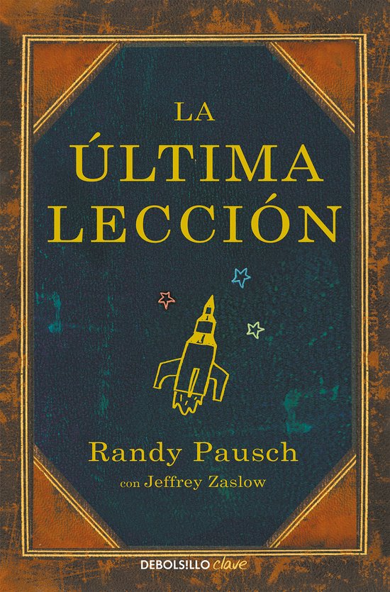 La última lección / The Last Lecture - cover