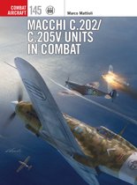 Combat Aircraft- Macchi C.202/C.205V Units in Combat