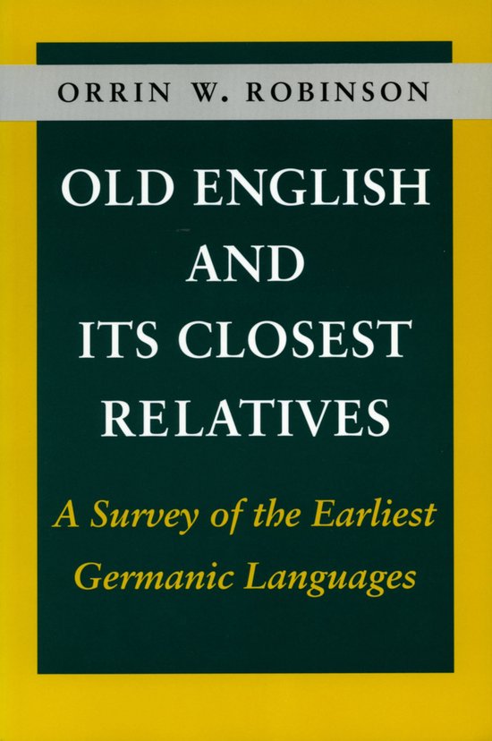 Old English and Its Closest Relatives - cover