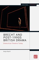 Methuen Drama Engage- Brecht and Post-1990s British Drama