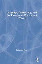 Language, Democracy and the Paradox of Constituent Power
