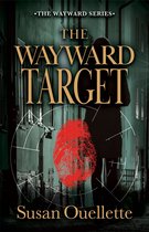 Wayward-The Wayward Target