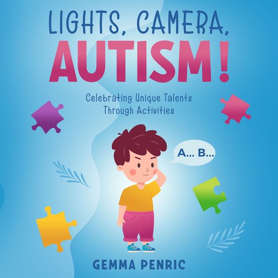 Lights, Camera, Autism! - cover