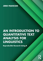 An Introduction to Quantitative Text Analysis for Linguistics