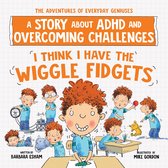 The Adventures of Everyday Geniuses - Mrs. Gorski I Think I Have the Wiggle Fidgets