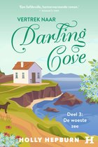 Vertrek naar Darling Cove - De woeste zee