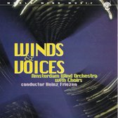 Winds And Voices - Amsterdam Wind Orchestra with Choirs o.l.v. Heinz Friesen