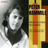 Peter Hammill - Been Alone So Long (CD)