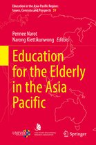 Education in the Asia-Pacific Region: Issues, Concerns and Prospects- Education for the Elderly in the Asia Pacific