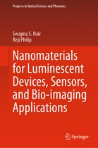 Progress in Optical Science and Photonics- Nanomaterials for Luminescent Devices, Sensors, and Bio-imaging Applications