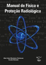 Manual de física e proteção radiológica