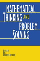 Studies in Mathematical Thinking and Learning Series - Mathematical Thinking and Problem Solving