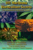 101 Marijuana Horticulture Secrets