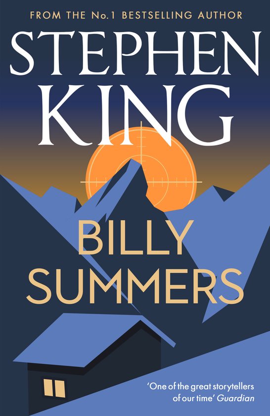 Boekcover van Billy Summers door Stephen King. Blauwe bergen en een huis met een zonsondergang.