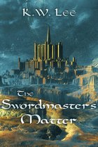 Memory's Children - The Swordmaster's Matter