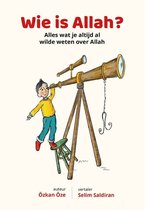 Kinderboekenserie 1 -   Wie is Allah?