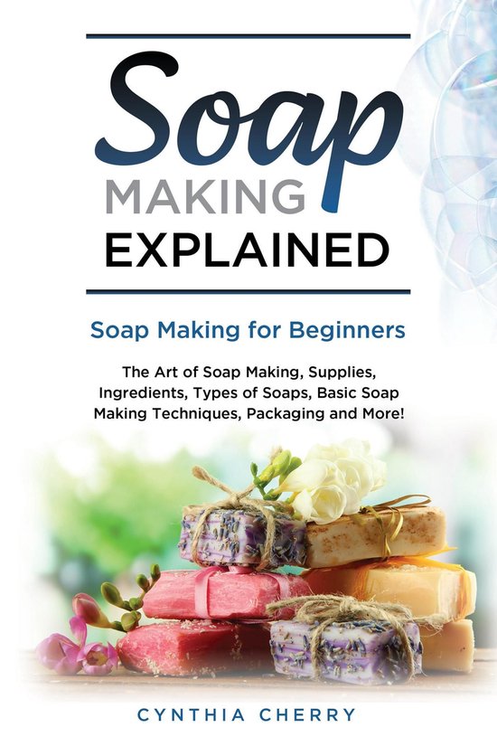 Soap Making Explained (ebook), Cynthia Cherry 9781957367071 Boeken