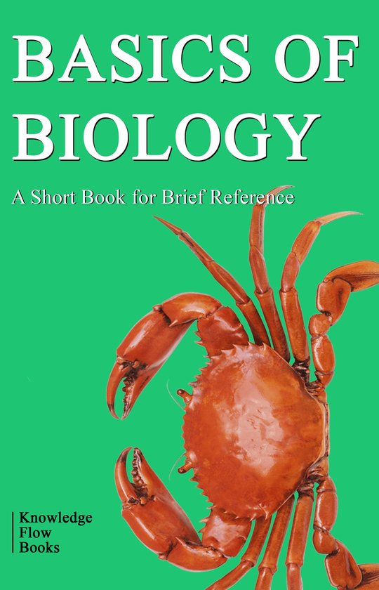 Basics of Biology (ebook), Knowledge Flow 1230000936392 Boeken