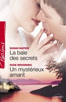 La baie des secrets - Un mystérieux amant (Harlequin Passions)