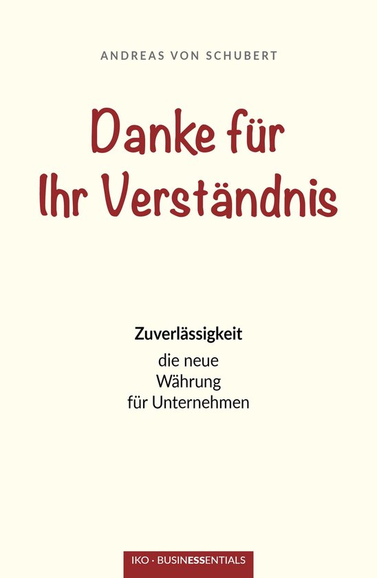 Danke für Ihr Verständnis (ebook), Andreas Von Schubert 9783944499161 Boeken bol